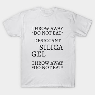 Silica Gel by Tobe Fonseca T-Shirt
